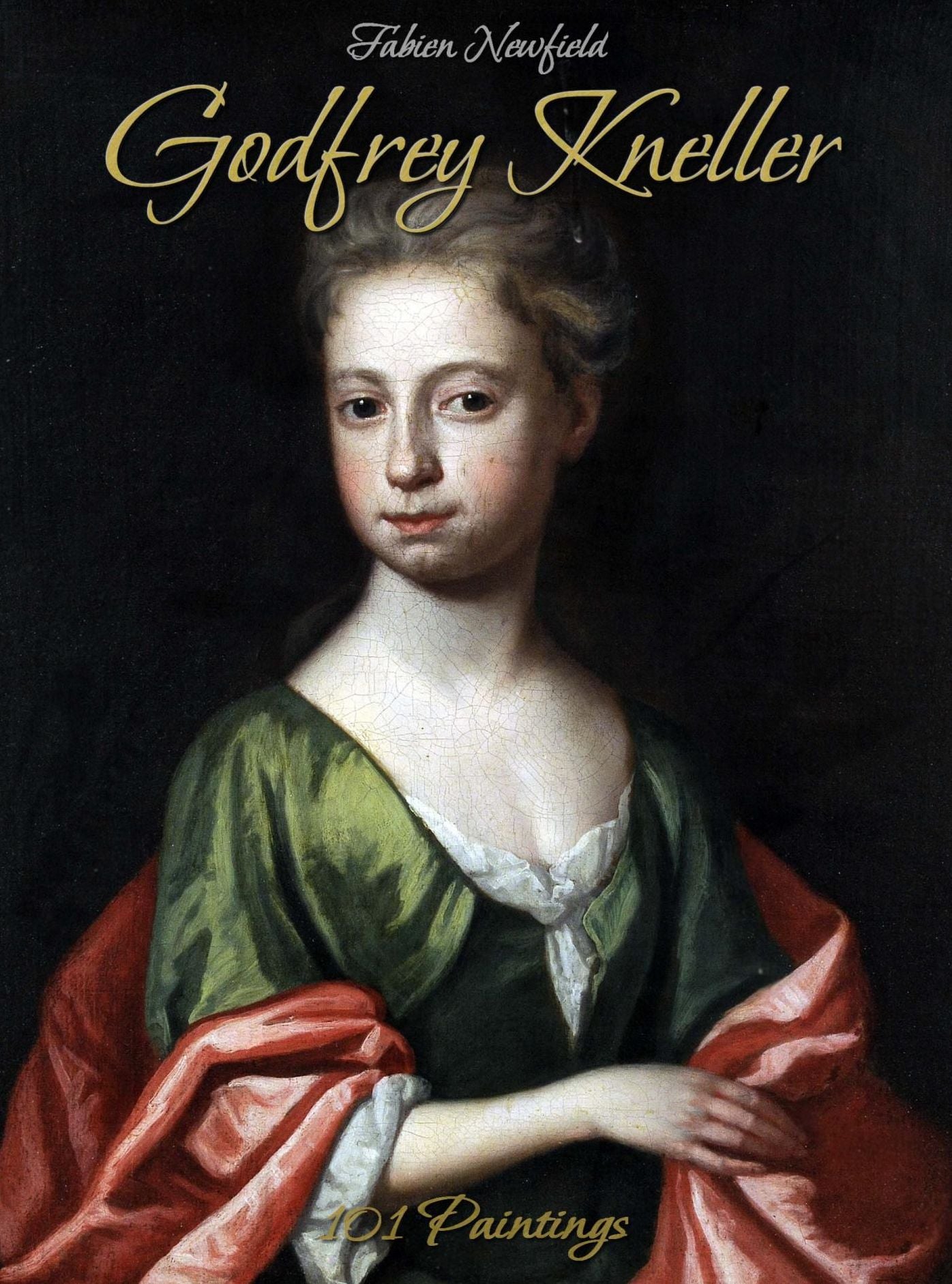 Godfrey Kneller: 101 Paintings
