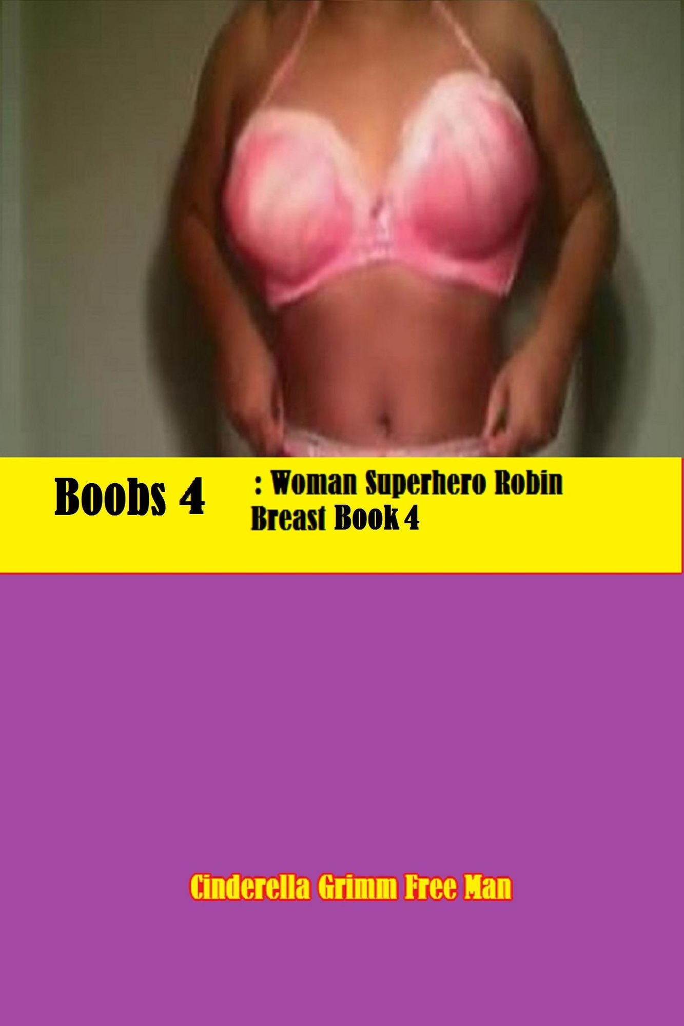 boobs 3:: Woman Superhero Robin Breast Book 2