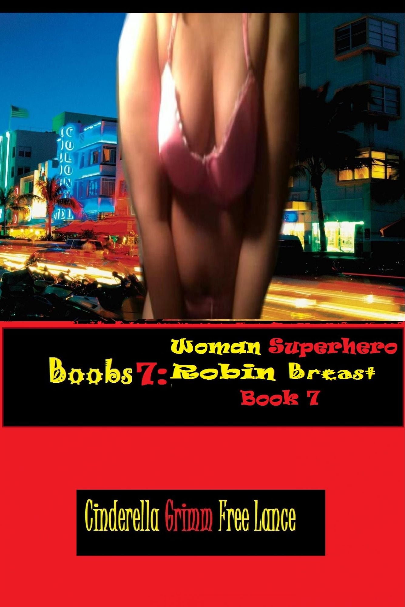 Boobs 7: Woman Superhero Robin Breast Book 7