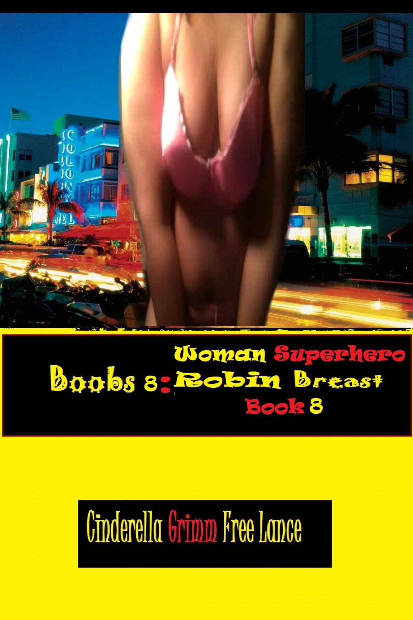 Boobs 8: Woman Superhero Robin Breast Book 8