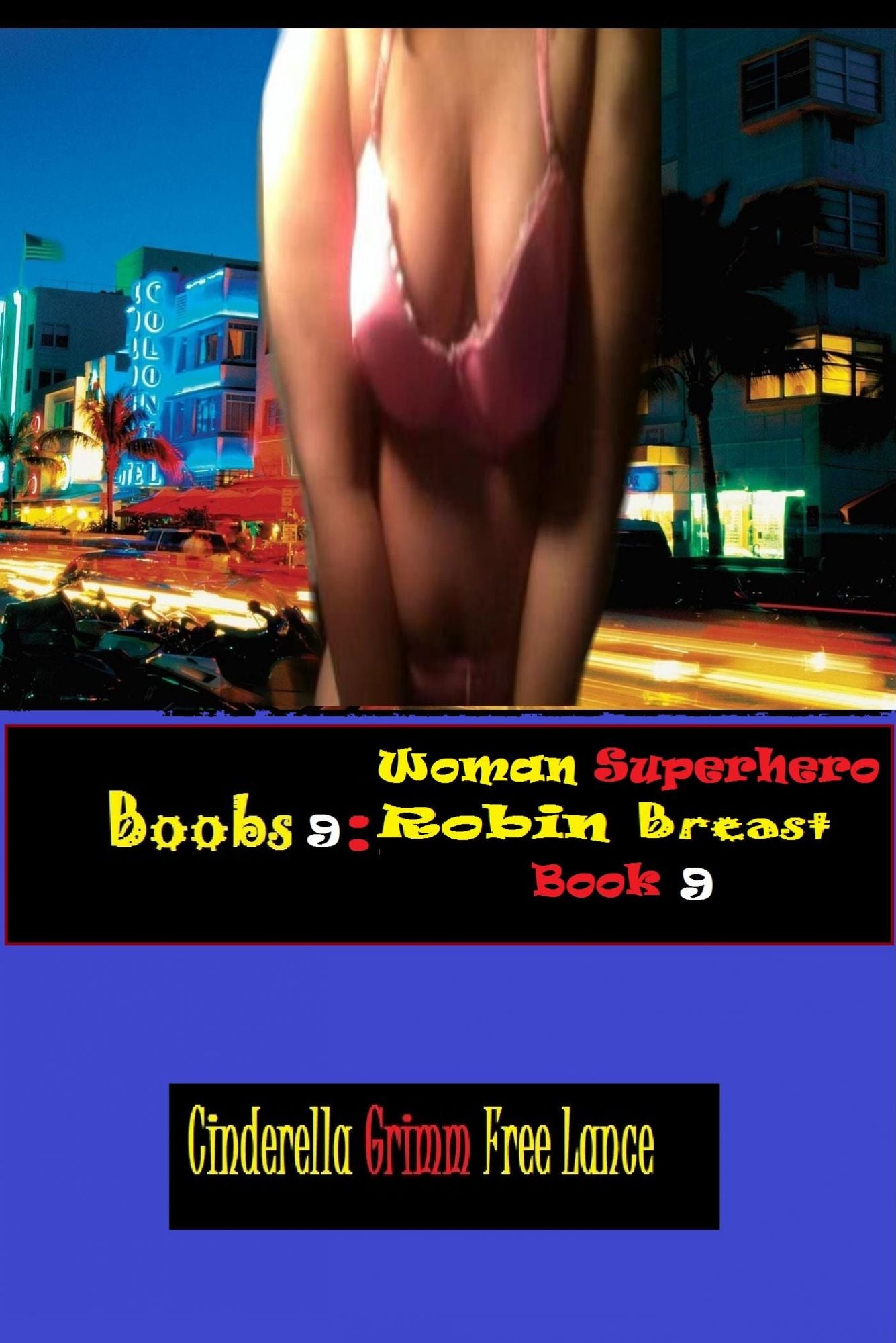 Boobs 9: Woman Superhero Robin Breast Book 9