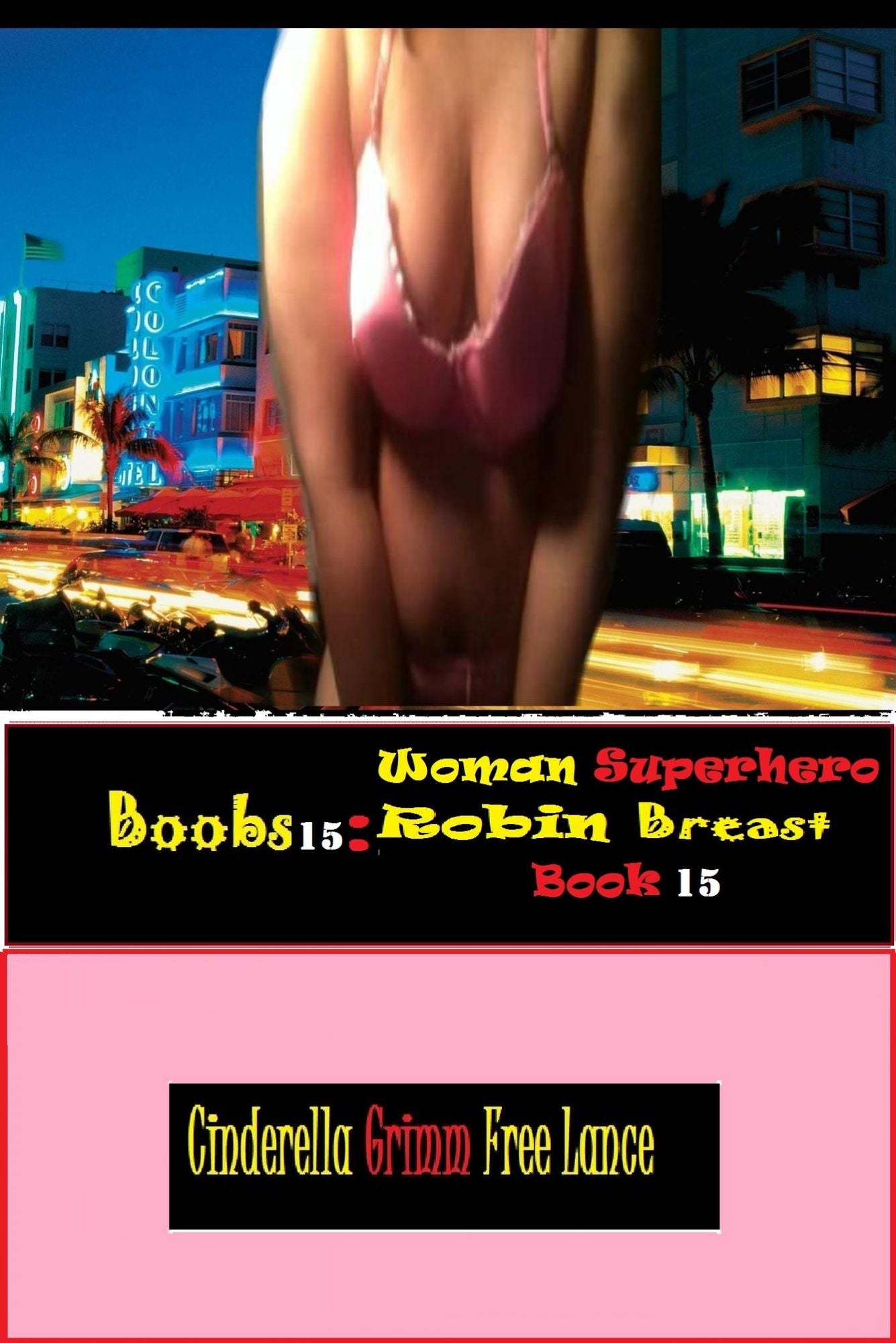 Boobs15: Woman Superhero Robin Breast Book 15