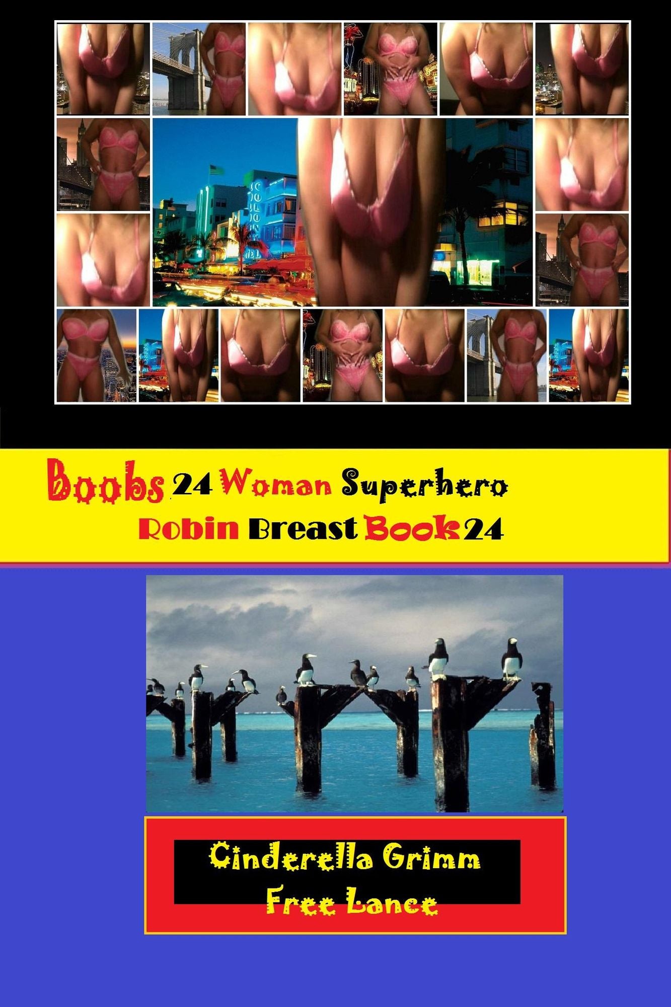 Robin Red Breast: Woman Superhero Detective Book 24