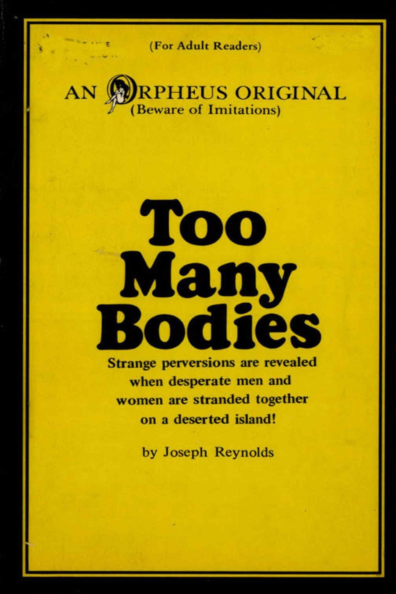 Too Many Bodies