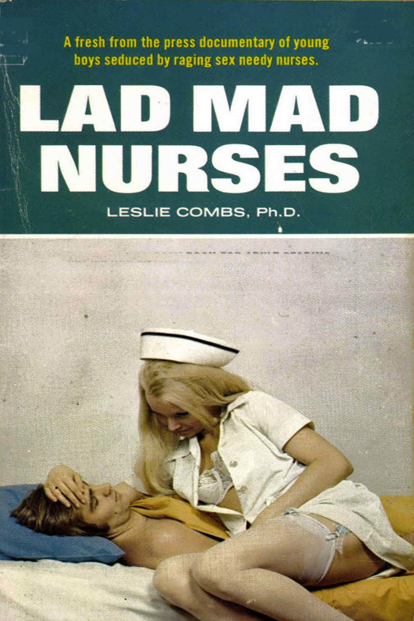 Lad Mad Nurses