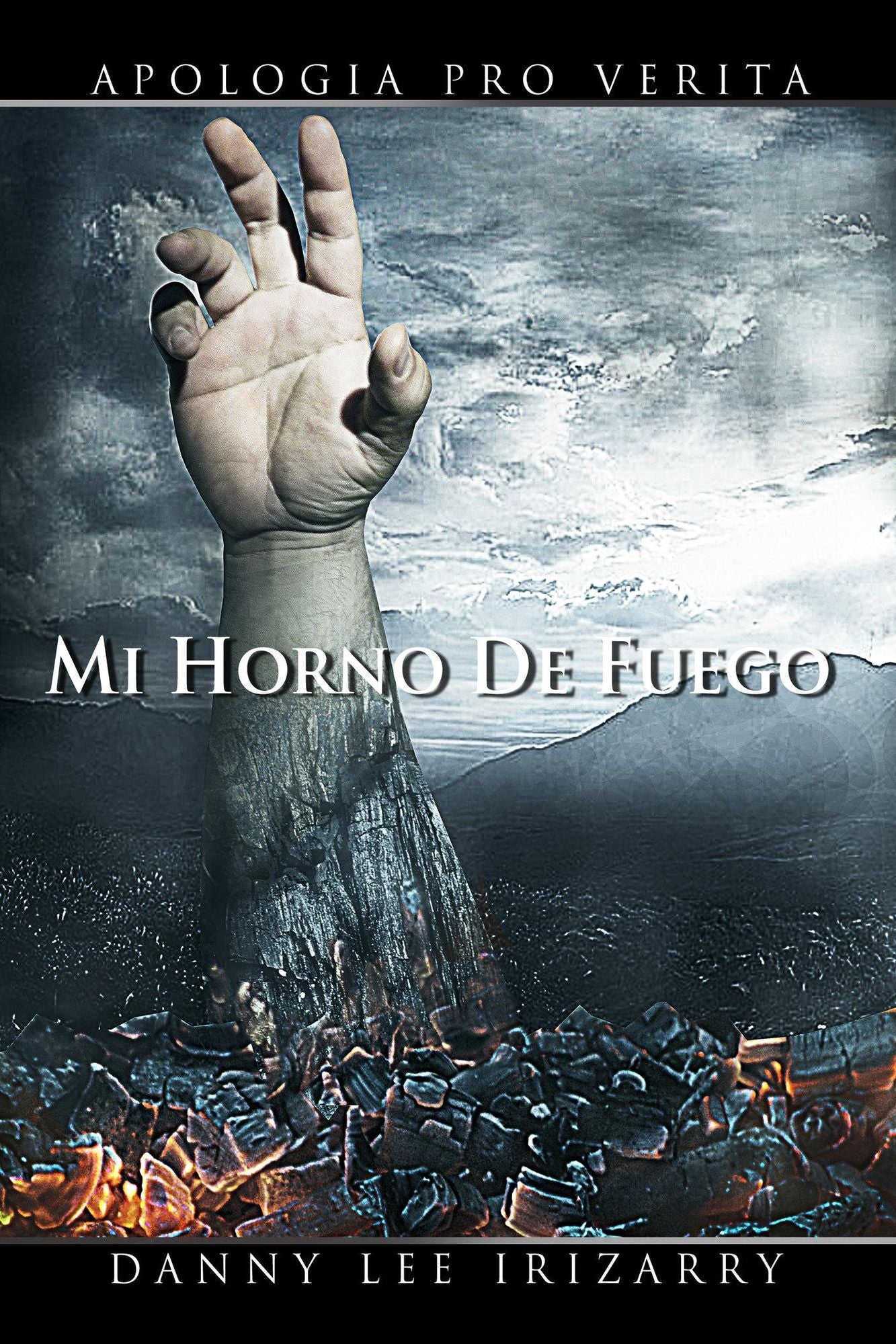 Mi Horno de Fuego: Apología pro Verita