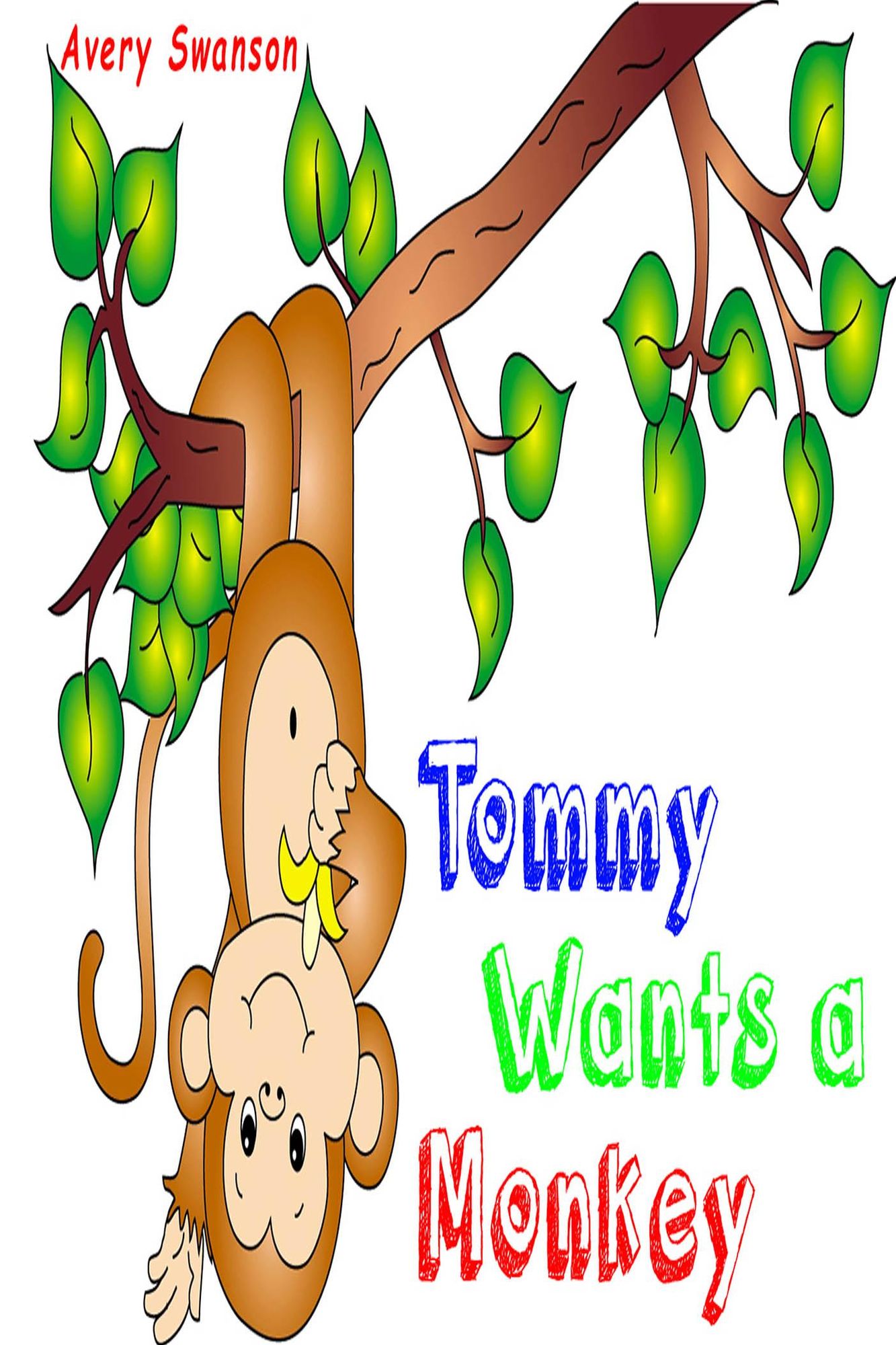 Tommy Wants a Monkey