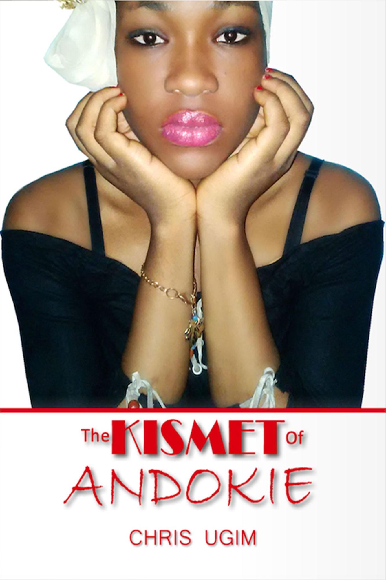 THE KISMET OF ANDOKIE