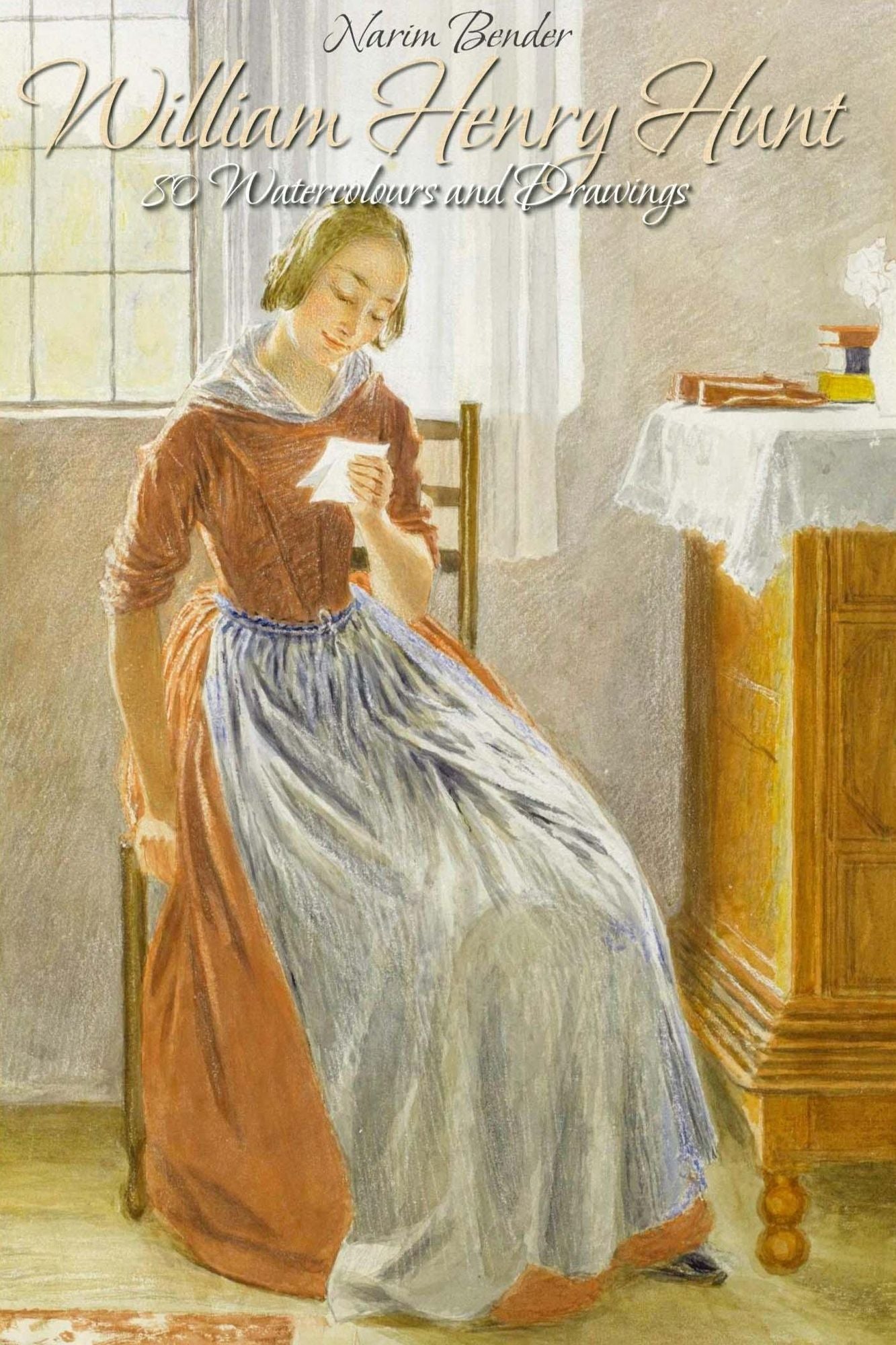 William Henry Hunt: 80 Watercolours and Drawings