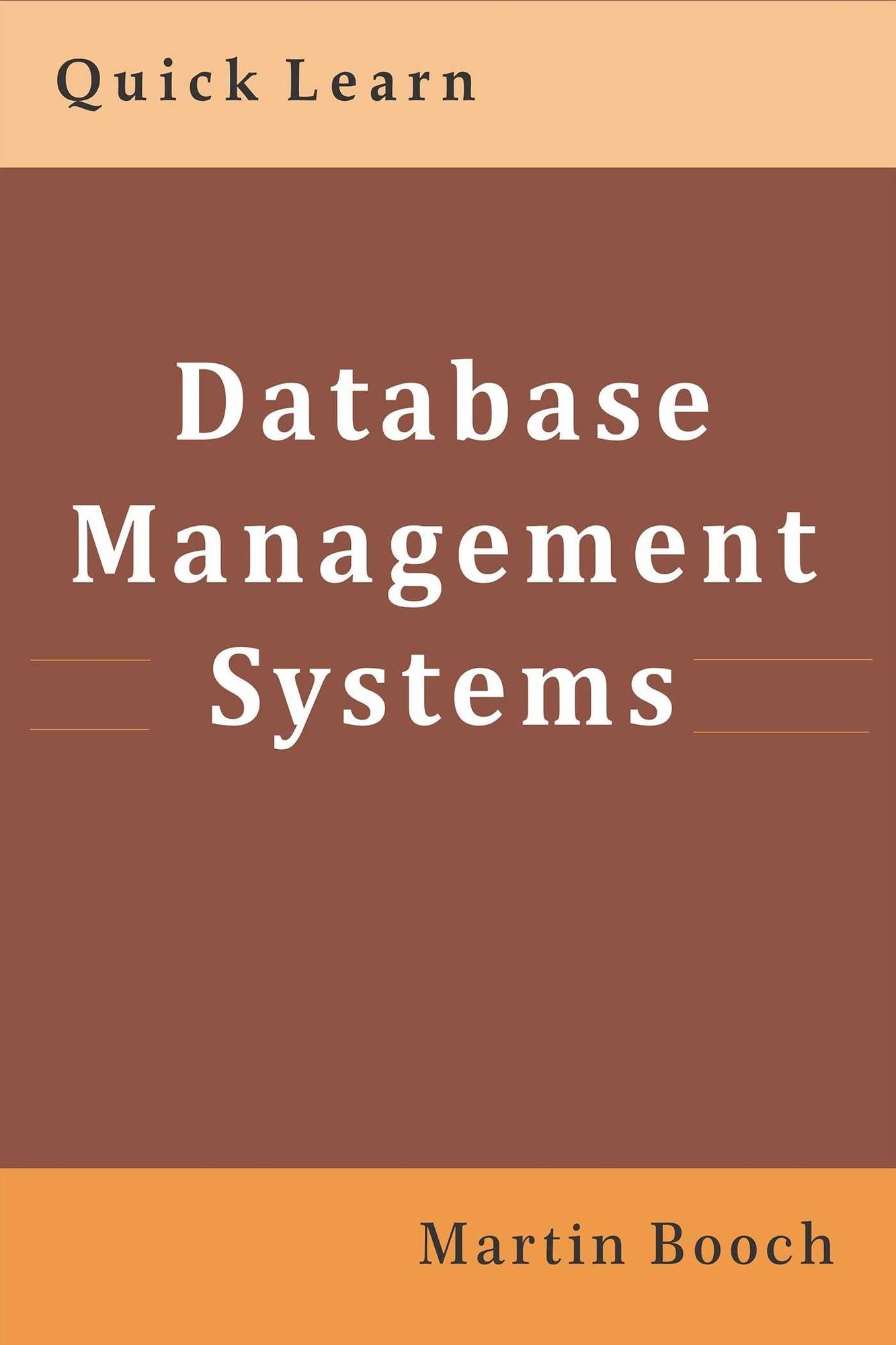 Database Management Systems: Quick Learn