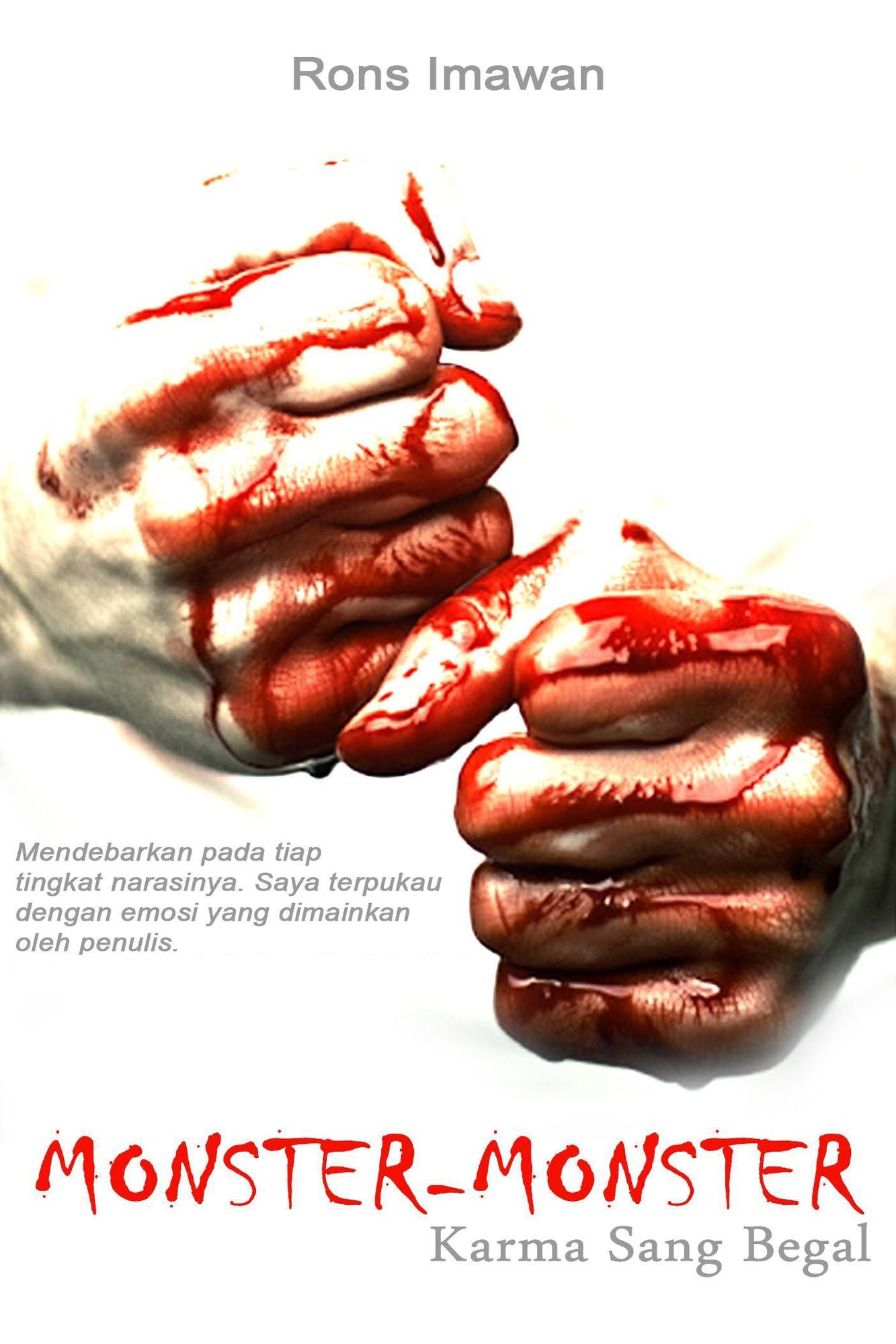 Monster-Monster: Karma Sang Begal