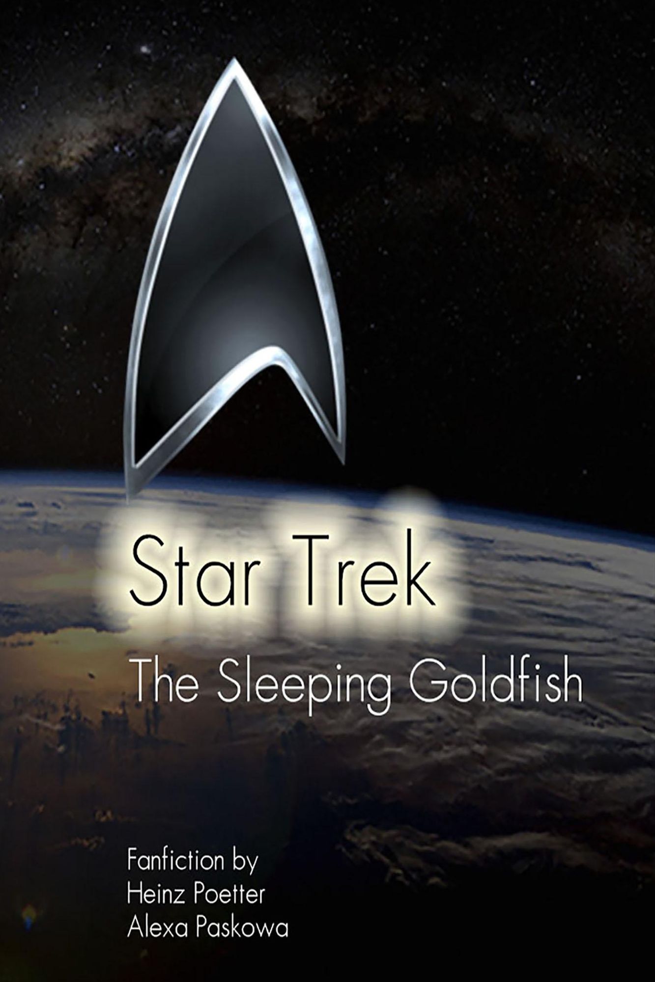 The Sleeping Goldfish - A Star Trek Story: Star Trek Fan-Fiction