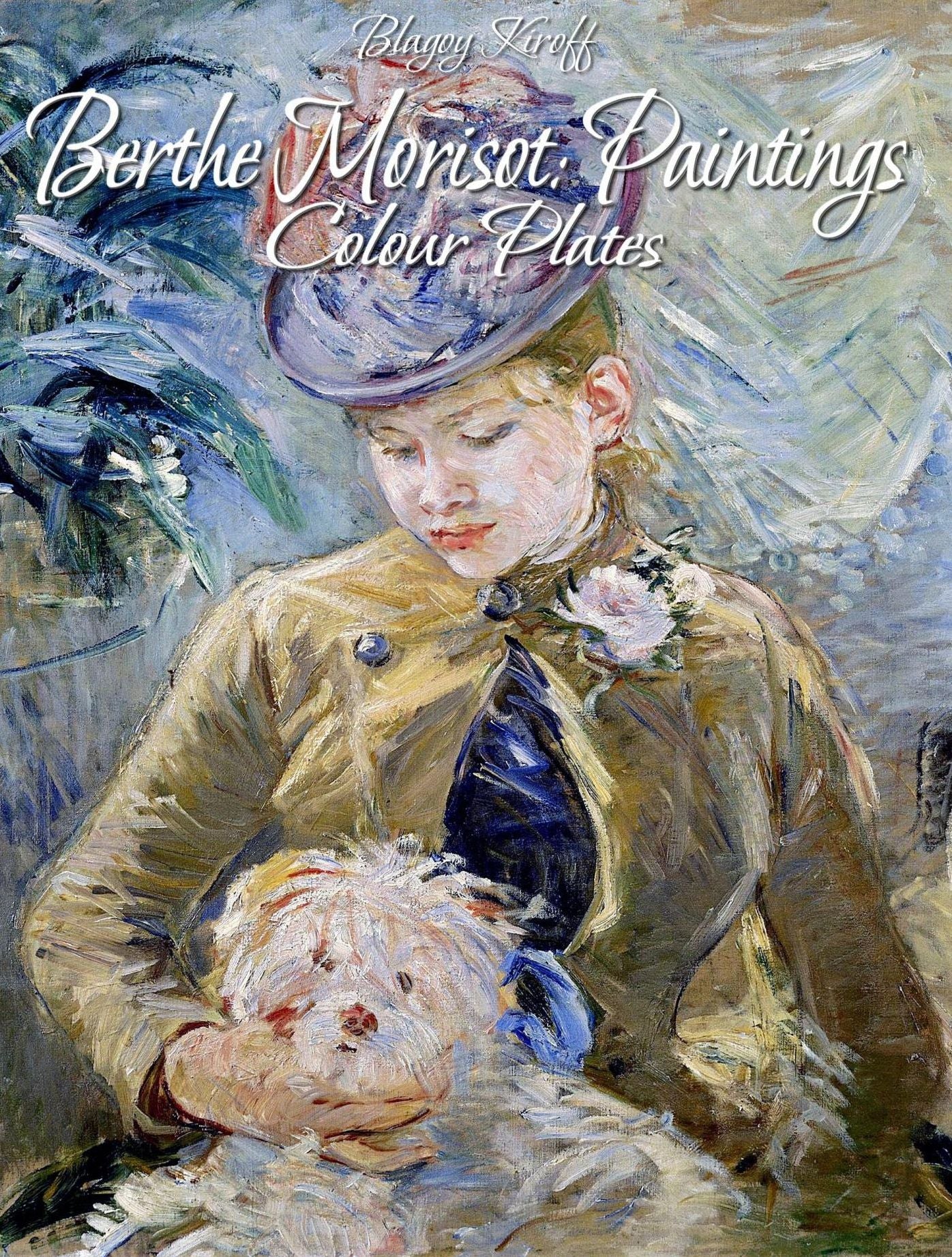 Berthe Morisot : Paintings (Colour Plates)