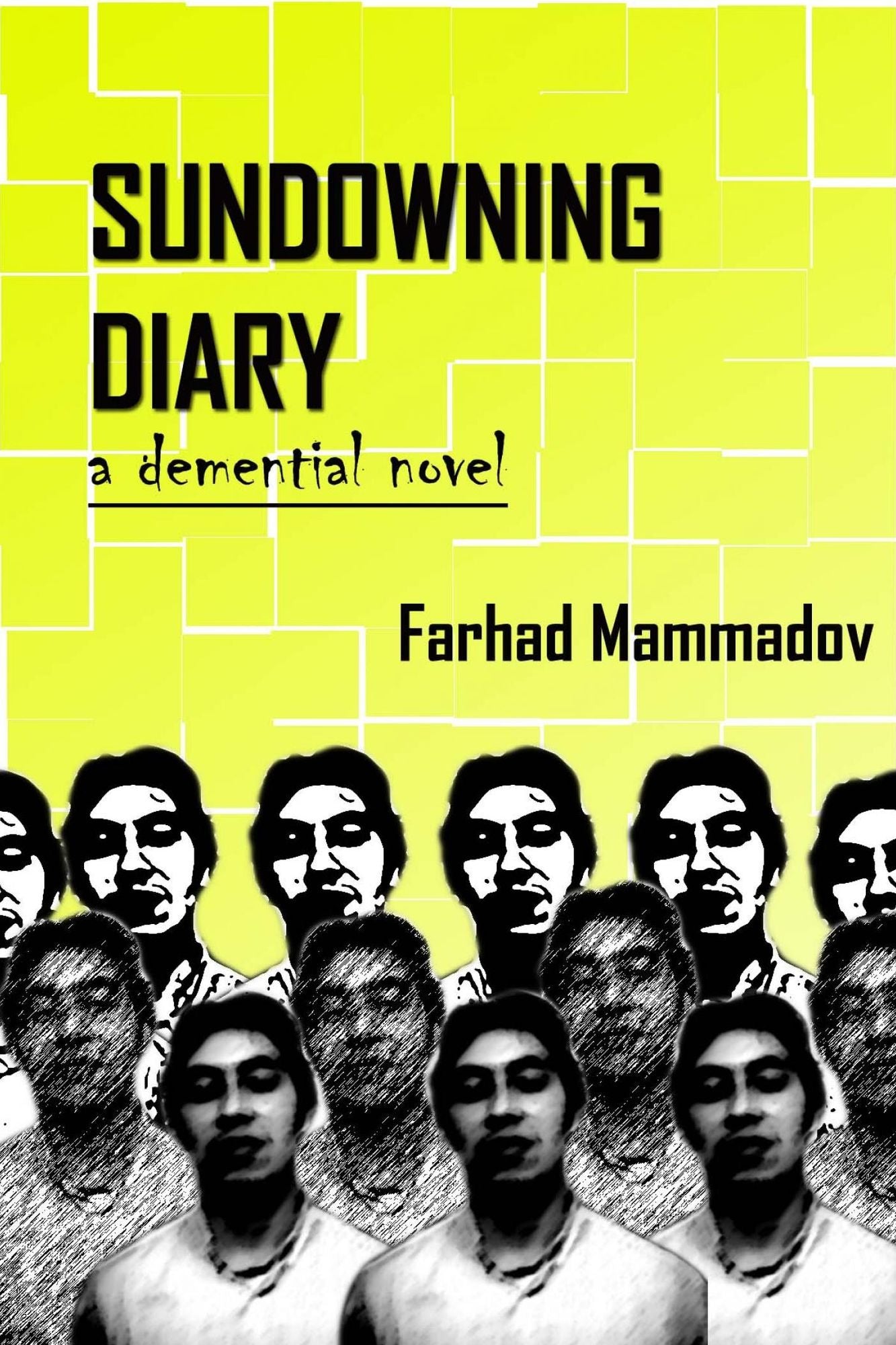 Sundowning Diary - part 1: a demential novel