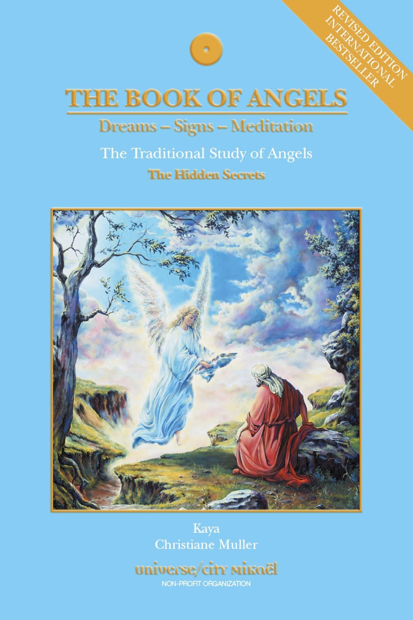 The Book of Angels (Revised Edition): The Traditional Study of Angels (The Hidden Secrets)