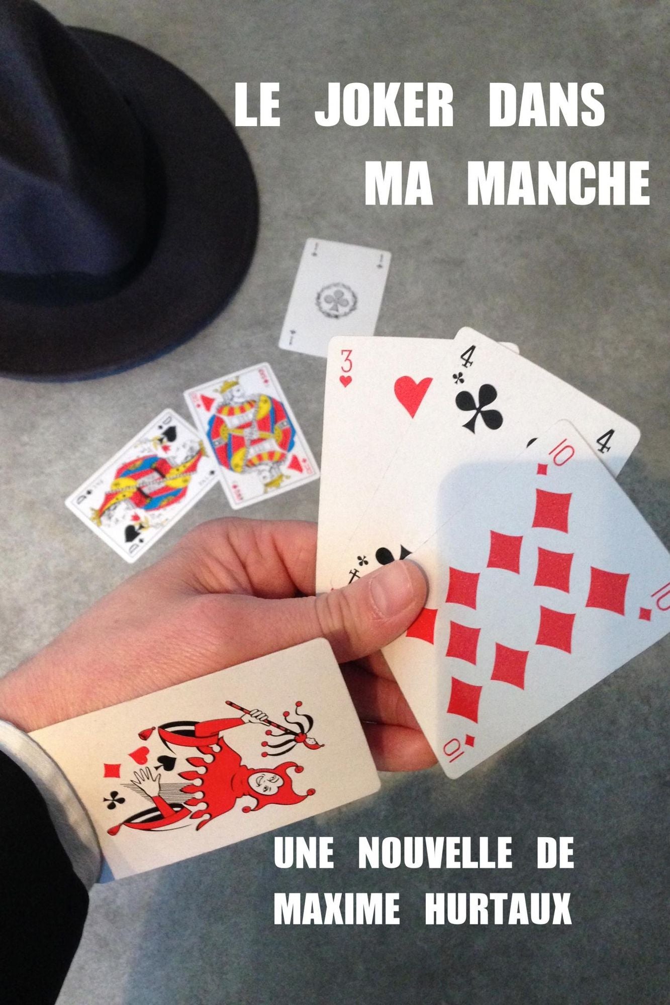Le joker dans ma manche: Une nouvelle d'espionnage