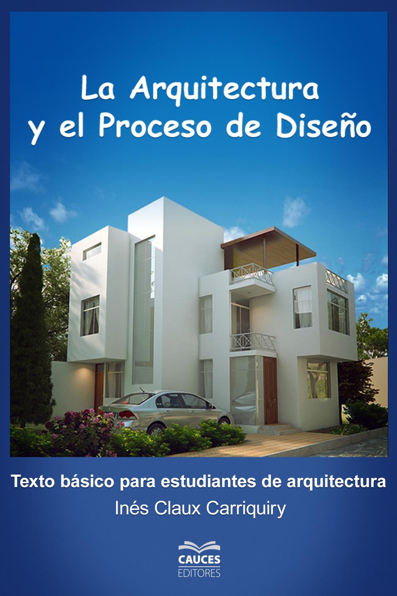 La arquitectura y el proceso de diseño