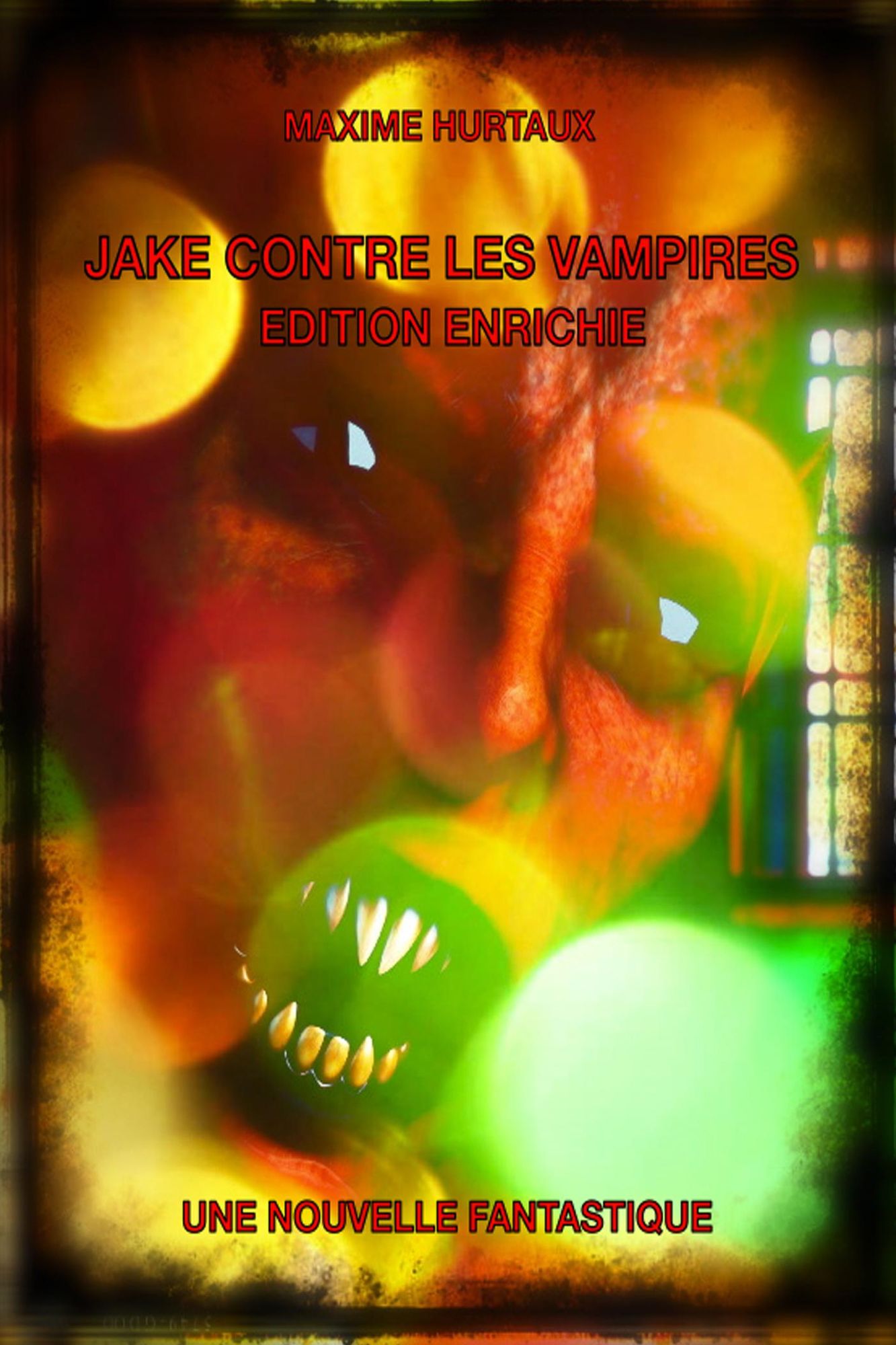 Jake contre les vampires, édition enrichie: Une nouvelle fantastique et terrifiante