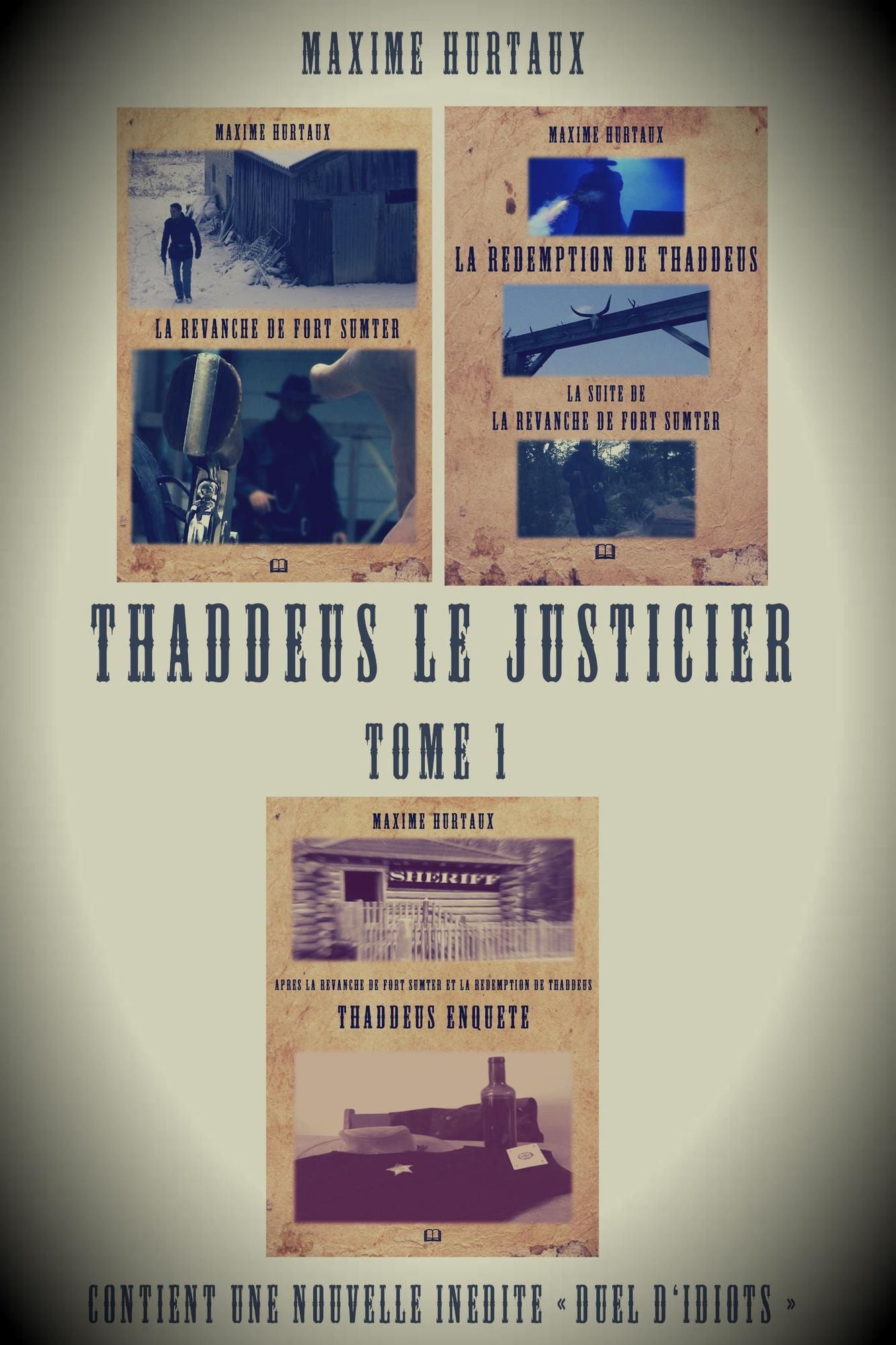 Thaddeus le justicier: Tome 1, quatre nouvelles
