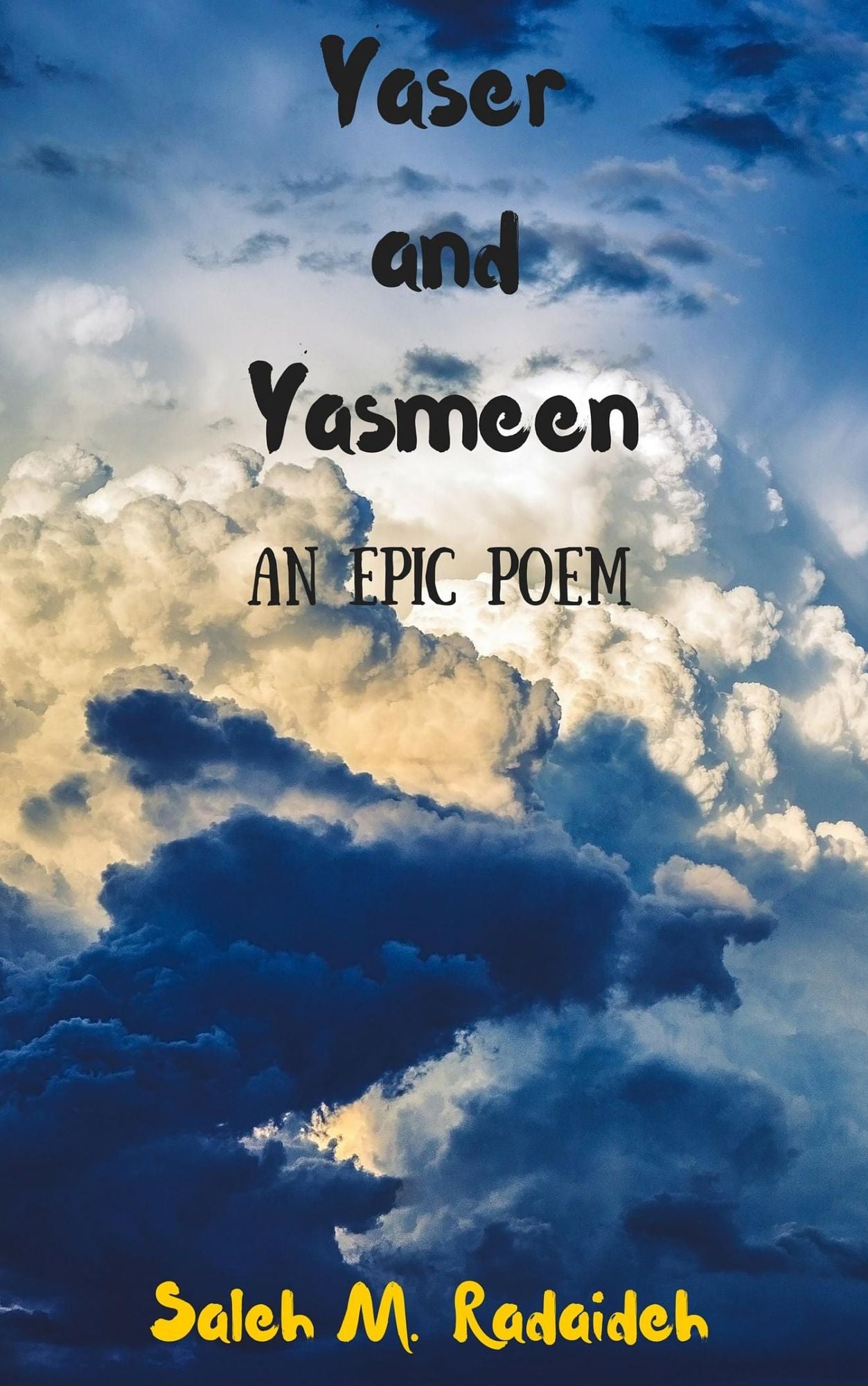 Yaser and Yasmeen: An Epic Poem