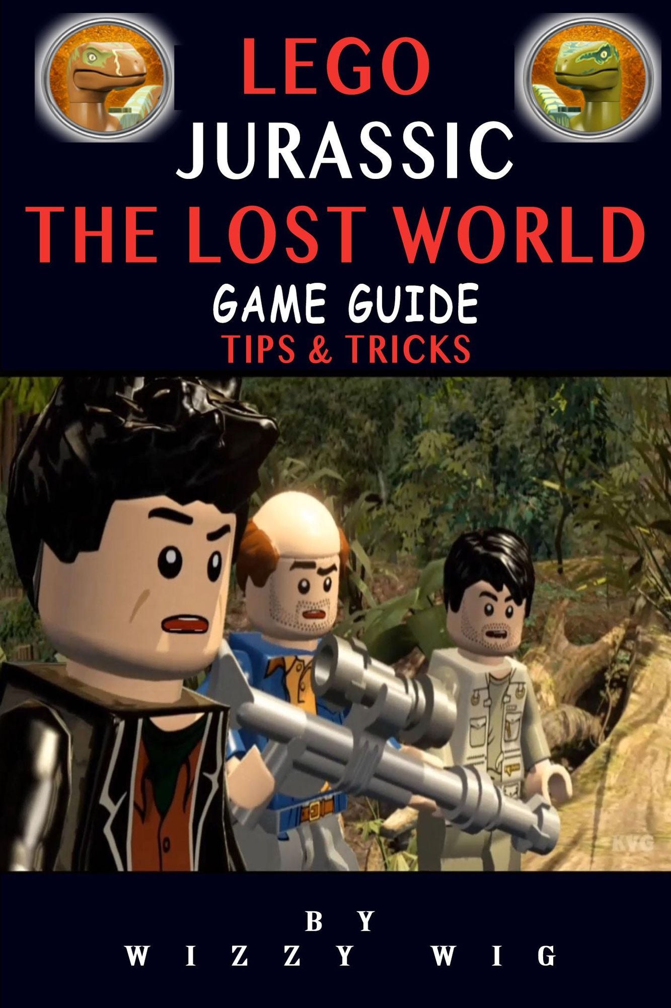 Lego Jurassic The Lost World Game Guide: Tips & Tricks