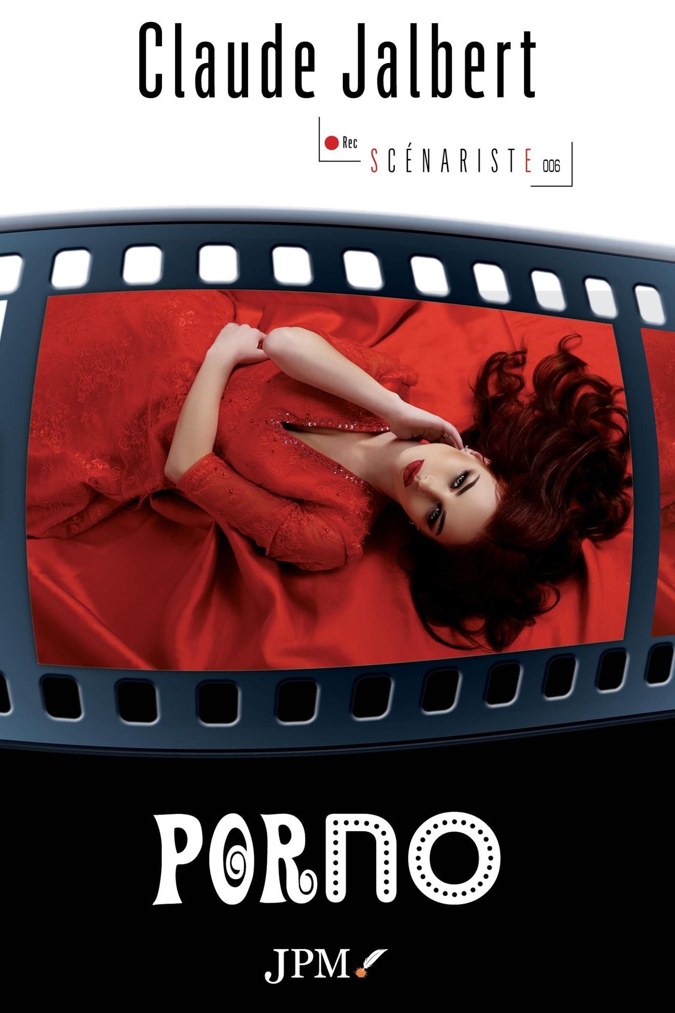 Porno: Rec Scénariste 006