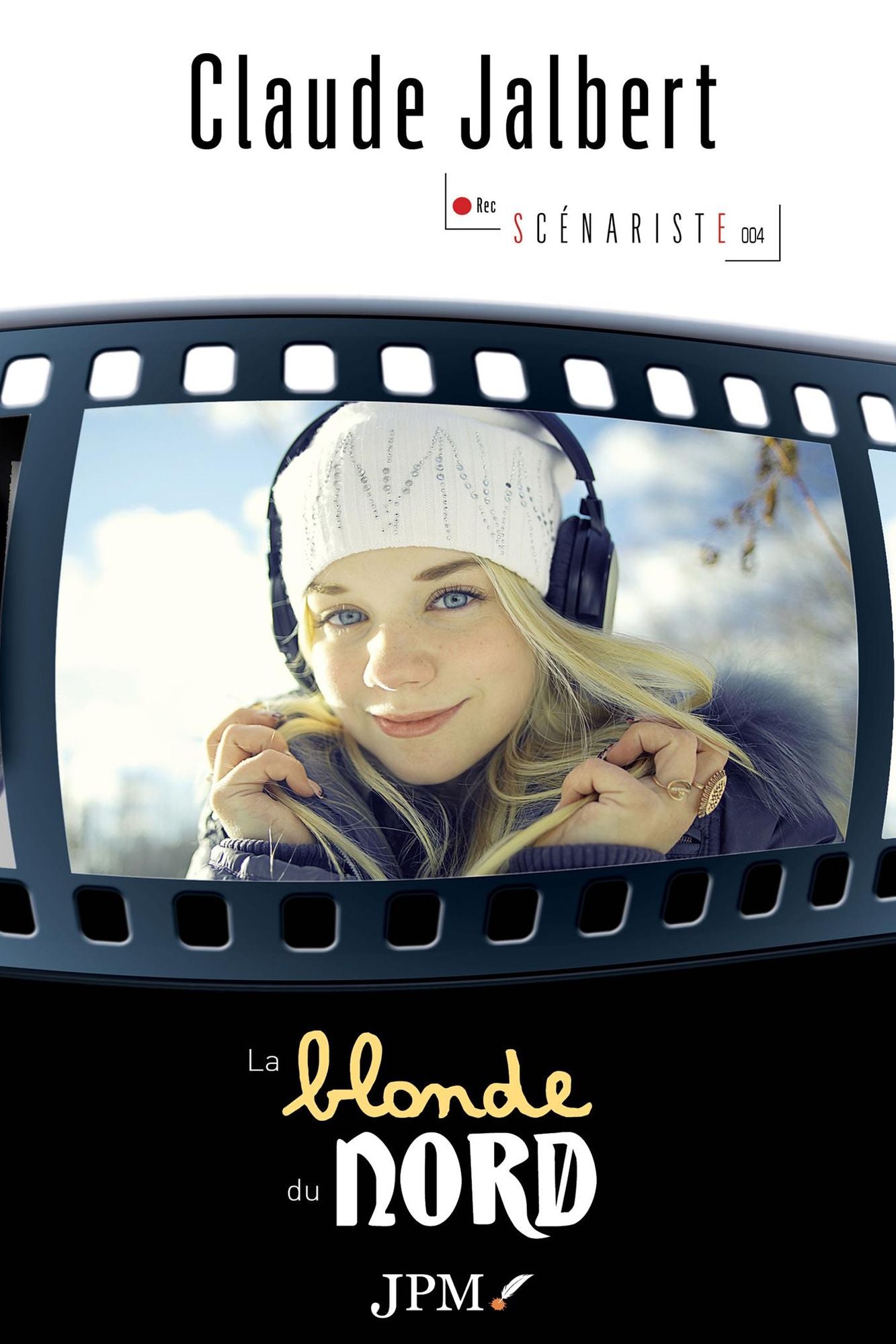 La blonde du nord: REC Scénariste 004