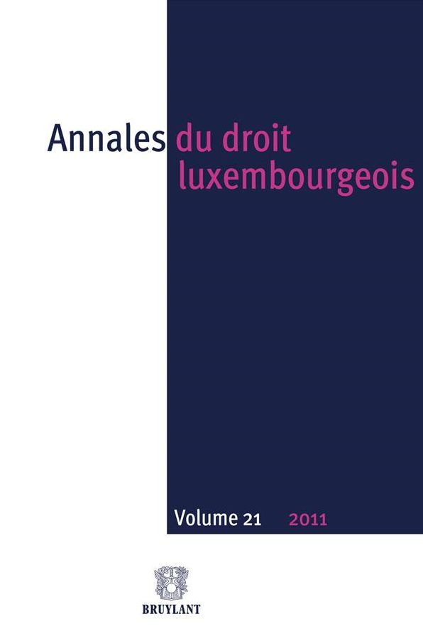 Annales du droit luxembourgeois : Volume 21 - 2011