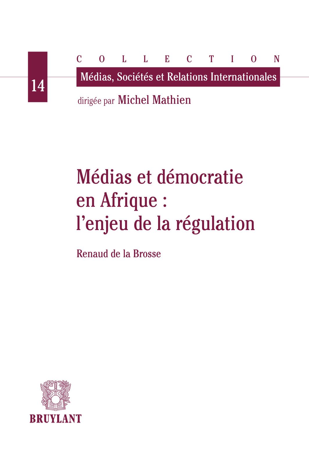 Médias et démocratie en Afrique : l'enjeu de la régulation
