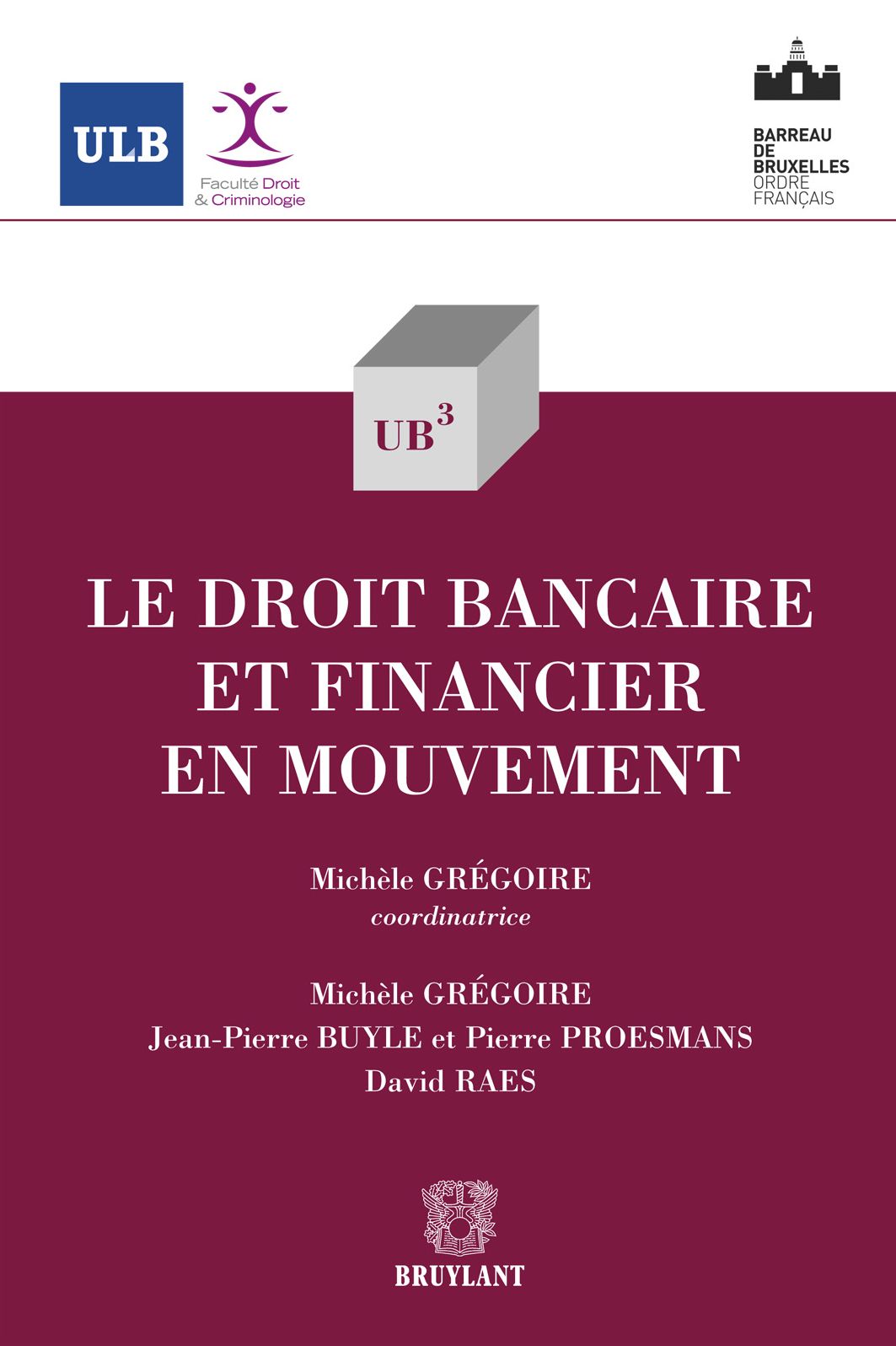 Le droit bancaire et financier en mouvement