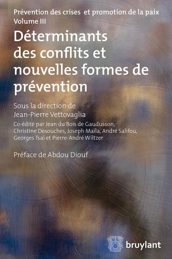 Déterminants des conflits et nouvelles formes de prévention