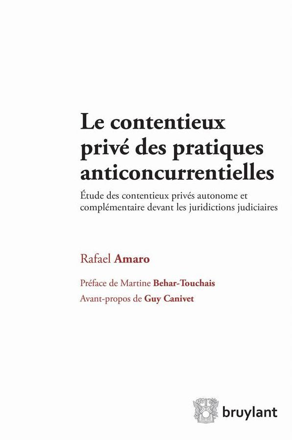 Le contentieux privé des pratiques anticoncurrentielles