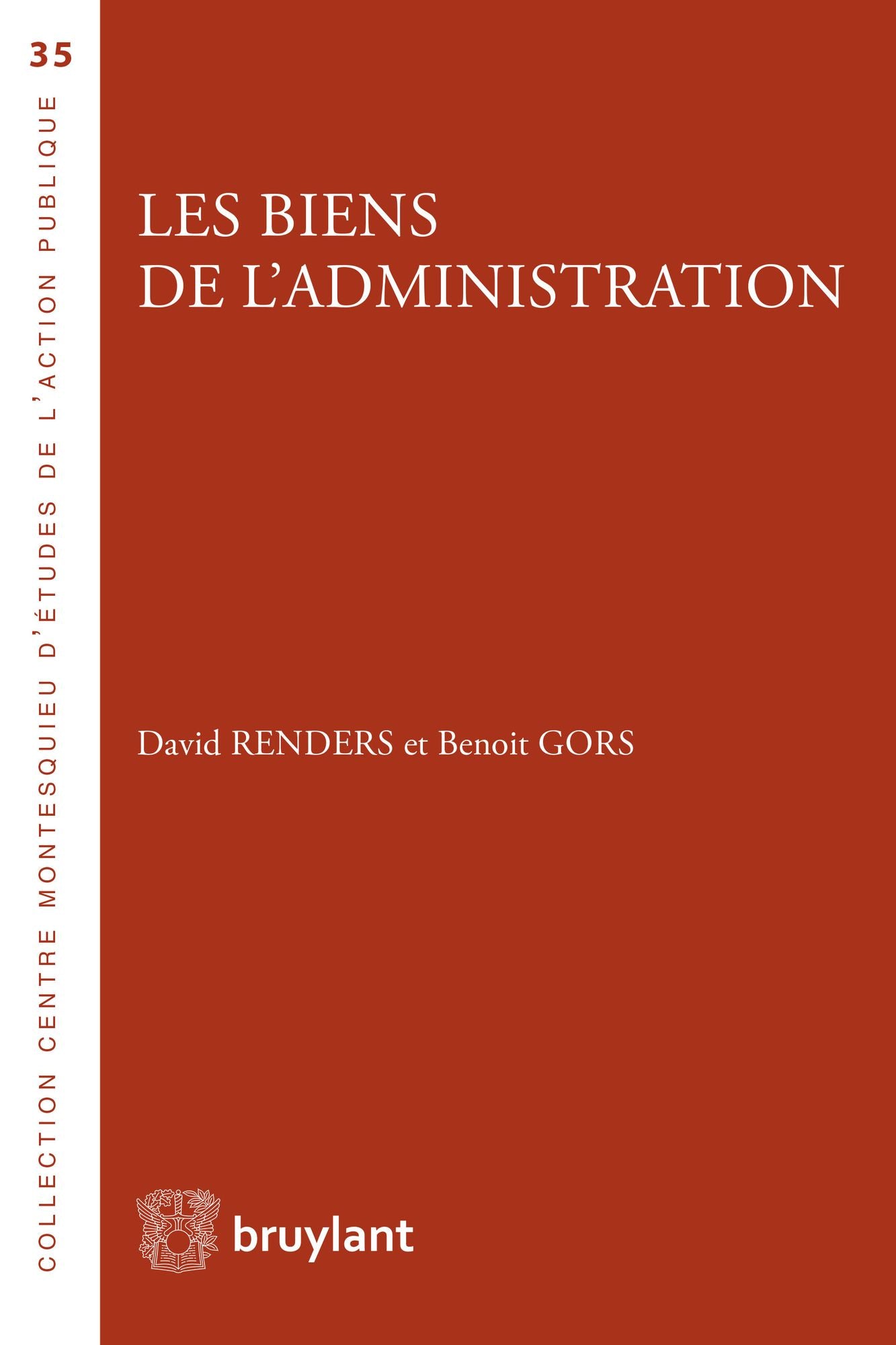 Les biens de l'administration