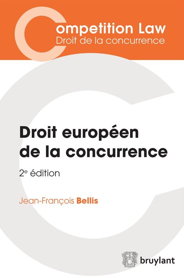 Droit européen de la concurrence: Cet ouvrage, entièrement mis à jour, présente de façon synthétique une introduction au droit européen de la concurrence sur un plan à la fois théorique et pratique.