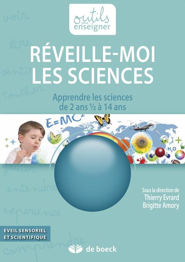 Réveille-moi les Sciences: Apprendre les sciences de 2 ans 1/2 à 14 ans