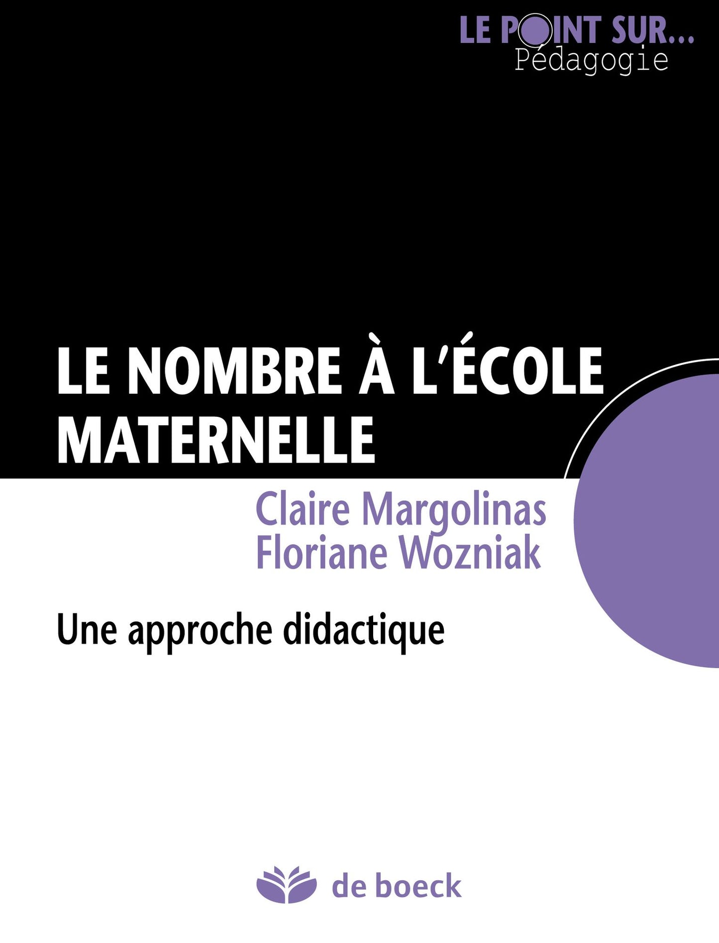 Le nombre à l'école maternelle: Une approche didactique