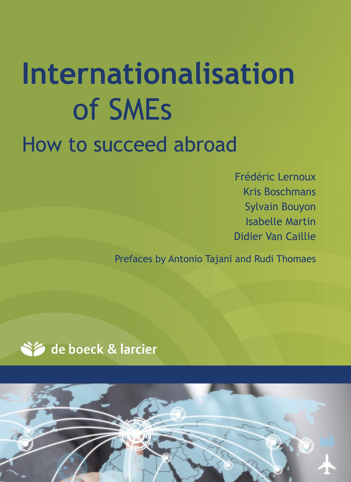 Internationlisation of SMEs: How to succeed abroad ?