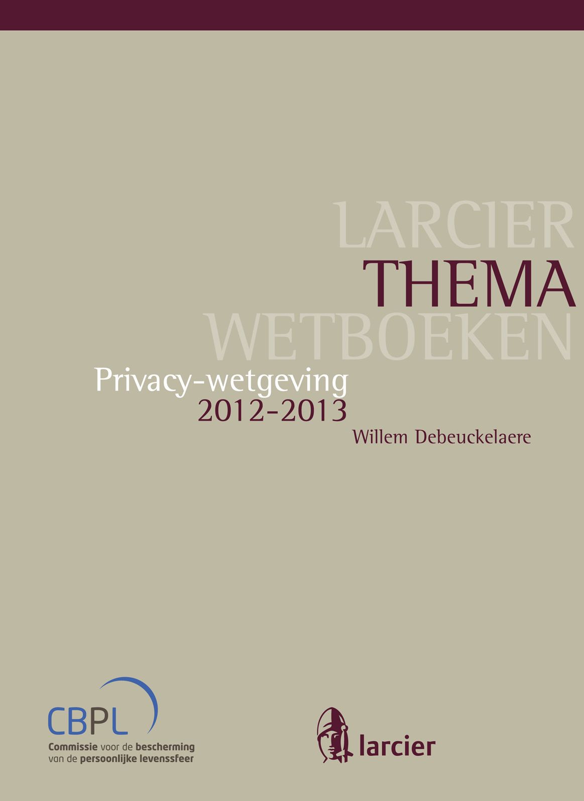 Privacy-wetgeving: 2012-2013