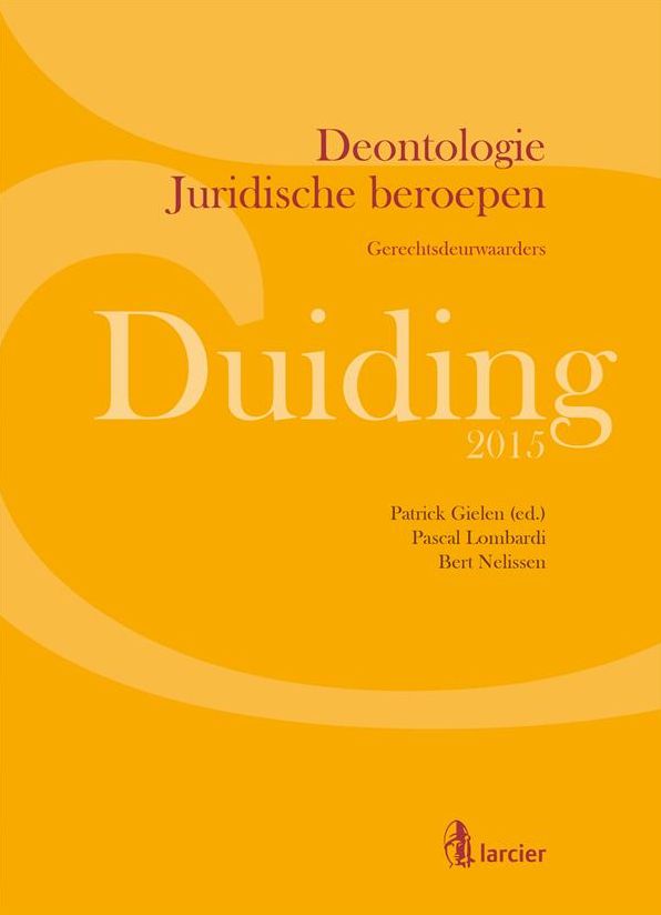 Duiding Deontologie Juridische beroepen: Gerechtsdeurwaarders