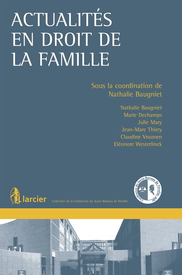 Actualités en droit de la famille
