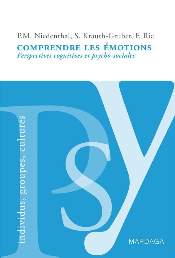 Comprendre les émotions: Perspectives cognitives et psycho-sociales