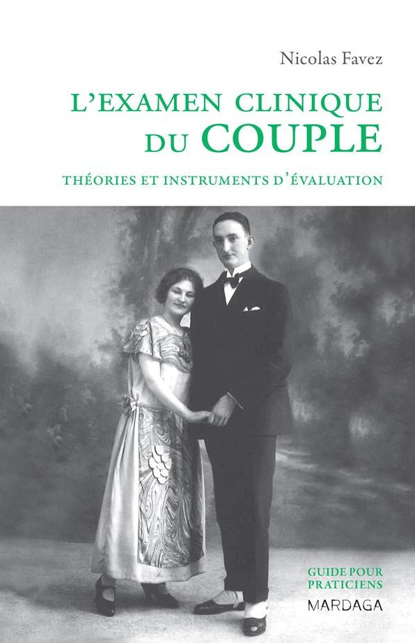 L'examen clinique du couple: Théories et instruments d'évaluation