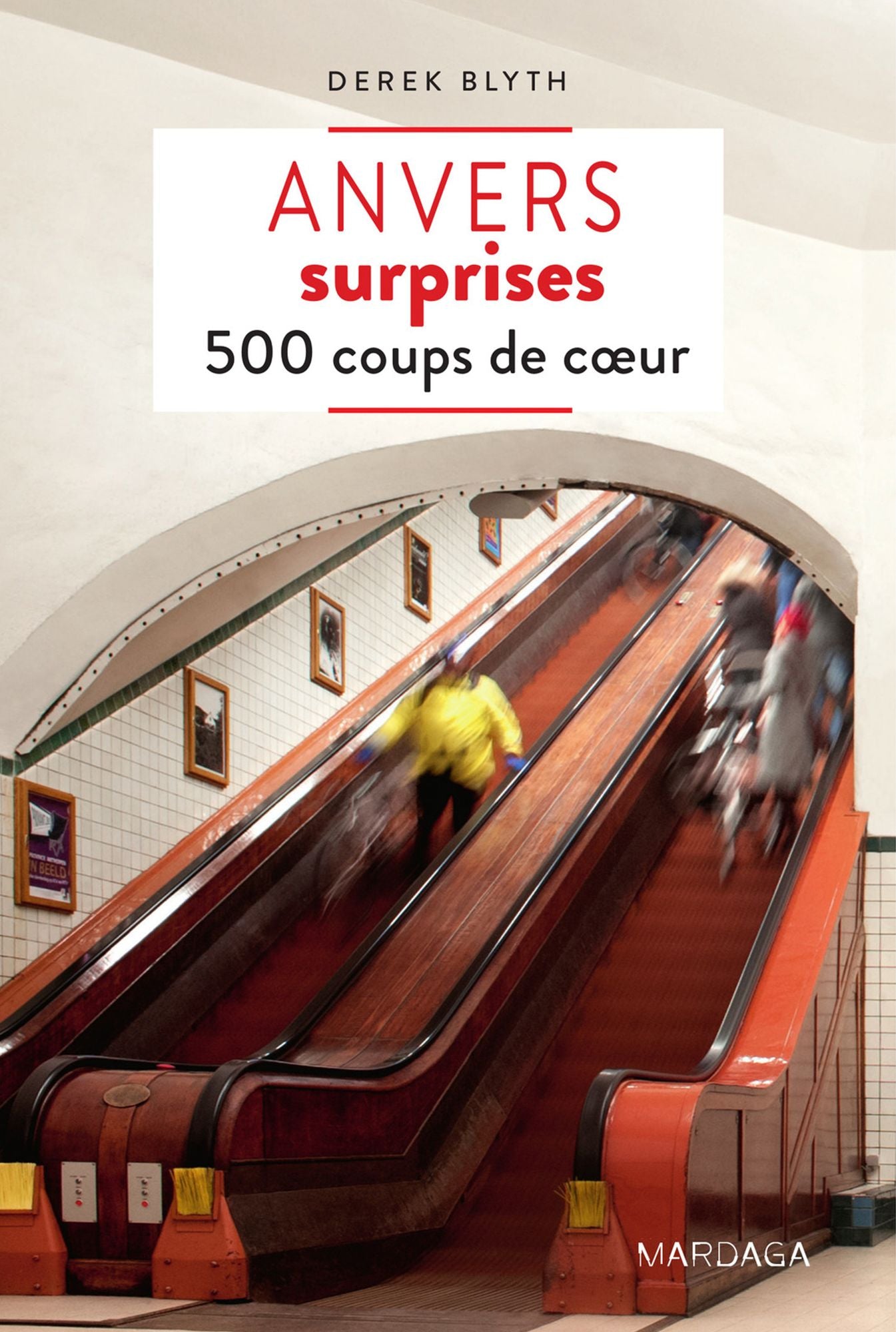 Anvers surprises: 500 coups de c