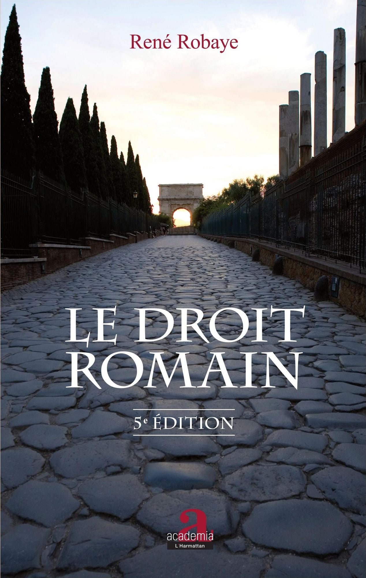 Le droit romain: (5e édition)