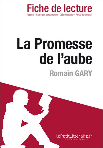La Promesse de l'aube de Romain Gary (Fiche de lecture)
