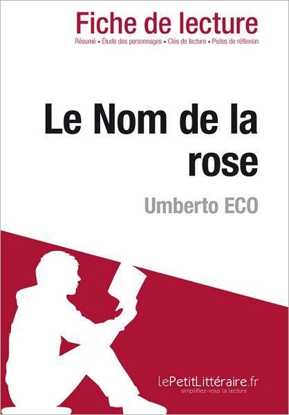 Le nom de la rose de Umberto Eco (Fiche de lecture)