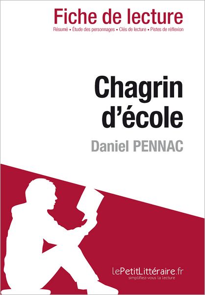 Chagrin d'école de Daniel Pennac (Fiche de lecture)