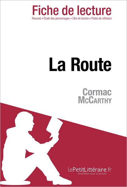 La Route de Cormac McCarthy (Fiche de lecture)