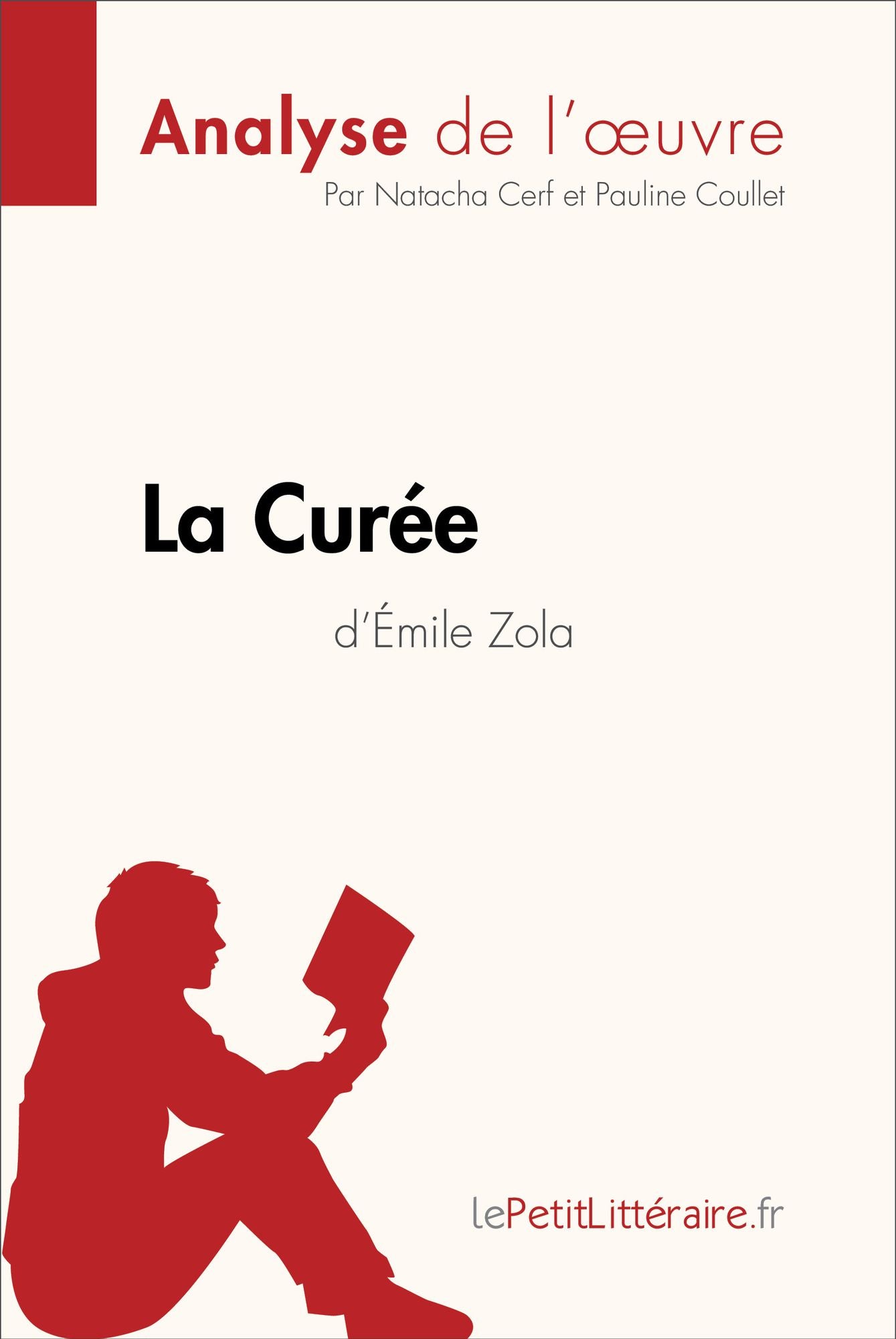 La Curée de Émile Zola (Fiche de lecture): Résumé complet et analyse détaillée de l'oeuvre