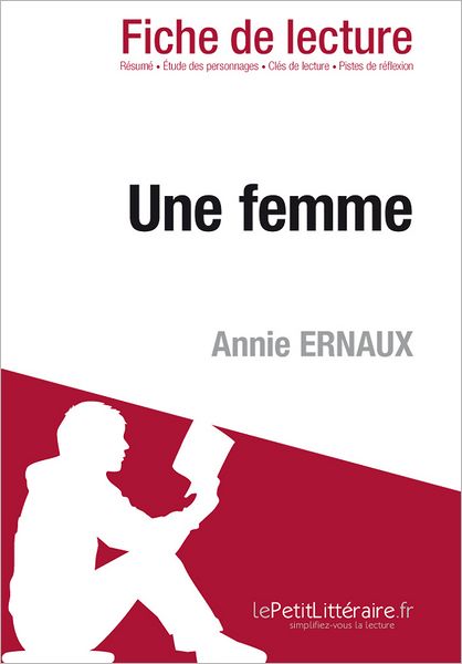 Une femme de Annie Ernaux (Fiche de lecture)
